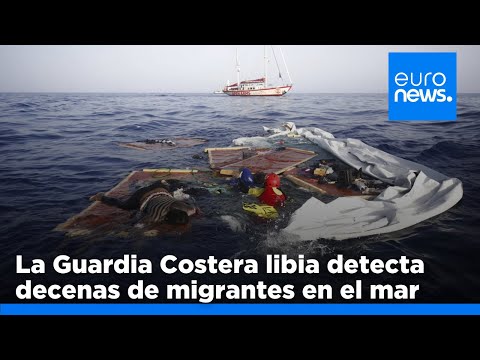 La Guardia Costera libia intercepta a decenas de migrantes intentando llegar a Europa