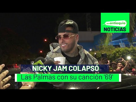 Nicky Jam colapsó Las Palmas con su canción '69' - Teleantioquia Noticias