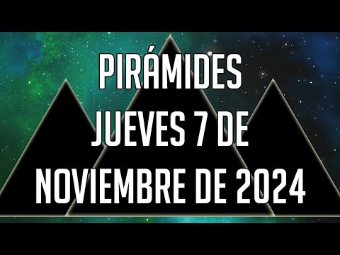 ? Pirámides para mañana Jueves 7 de Noviembre de 2024 - Lotería de Panamá