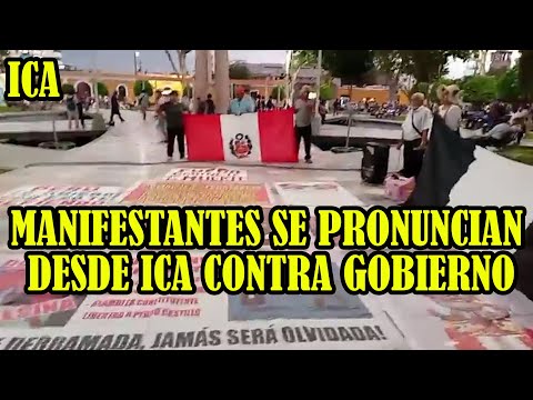 POBLACIÓN DE ICA PIDEN JUSTICIA POR LAS MAS4CRES DE LAS MANIFESTACIONES EN EL PERÚ..