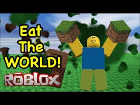 [ROBLOX]EattheWorldสุดยอด