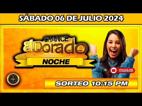 Resultado DORADO NOCHE del SÁBADO  06 de JULIO 2024 #chance #doradonoche