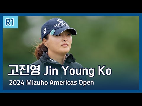 고진영 Jin Young Ko | LPGA 2024 Mizuho Americas Open 1라운드 하이라이트