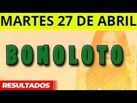 Resultados sorteo Bonoloto del Martes 27 de Abril del 2021
