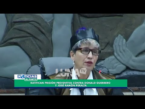 Ratifican prisión preventiva contra Donald Guerrero y José Ramón Peralta