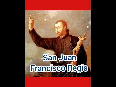 Oración a San Juan Francisco Regis. 14 de junio. #santodeldía #catolico #religion #catholicsaint