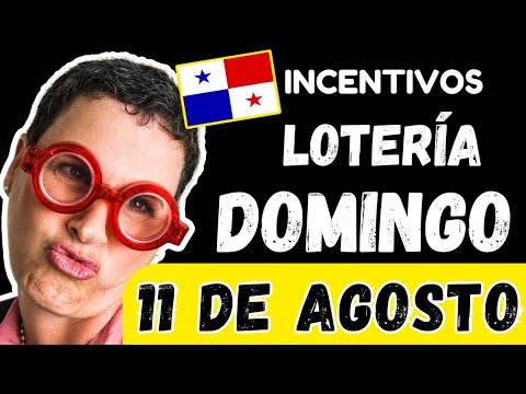 Premios de Incentivos Para Domingo 11 de Agosto 2024 Sorteo Dominical Lotería Nacional de Panamá