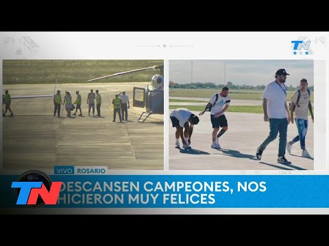 Messi, Di María y Dybala llegaron a Rosario en un avión privado luego de la caravana de la Selección
