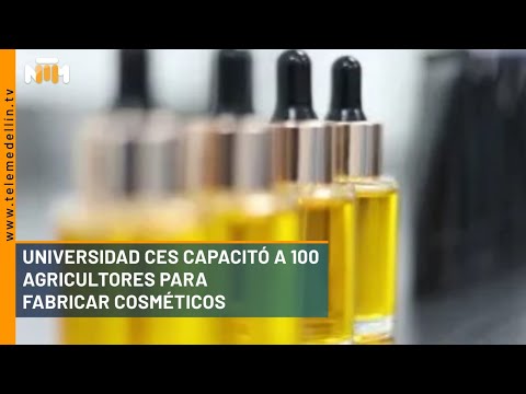 Universidad CES capacitó a 100 agricultores para fabricar cosméticos - Telemedellín