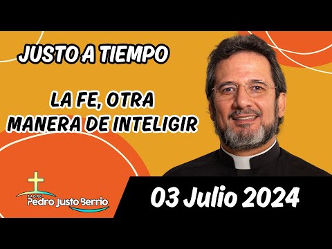 Evangelio de hoy Miércoles 03 Julio 2024 | Padre Pedro Justo Berrío