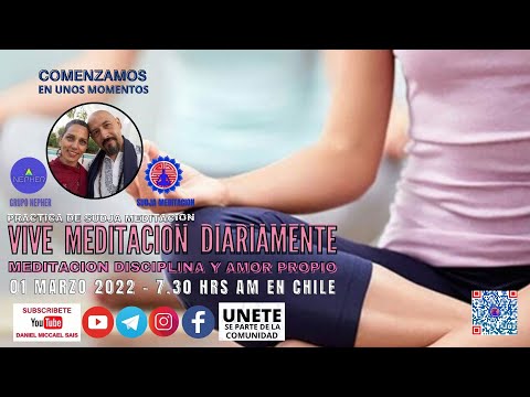 MEDITACION DISCIPLINA Y AMOR PROPIO - #VIVEMEDITACIONDIARIAMENTE - MARTES 1 MARZO 2022 - TX#693