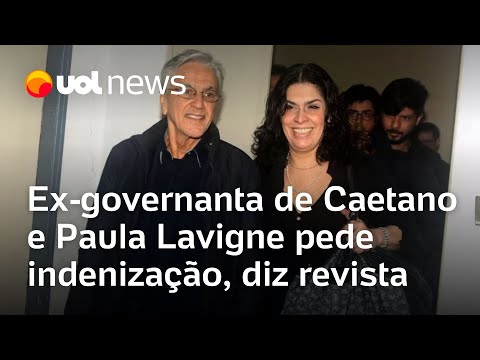 Caetano Veloso e Paula Lavigne: Ex-governanta do casal pede indenização milionária, diz revista