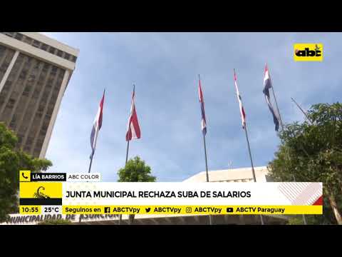 Junta Municipal de Asunción rechaza suba de salarios a funcionarios