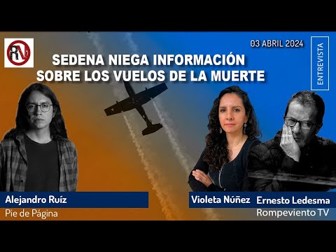 Sedena niega información al Mecanismo de Esclarecimiento Histórico sobre los Vuelos de la Muerte