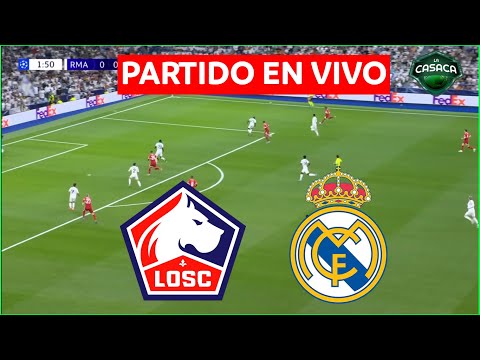 LILLE vs REAL MADRID EN VIVO  CHAMPIONS LEAGUE