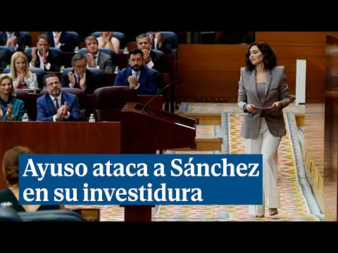 Ayuso convierte su investidura en un acto de campaña contra Sánchez