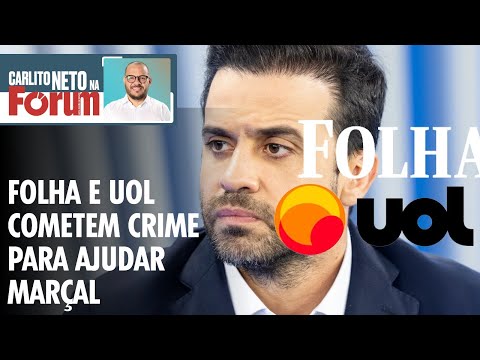 FOLHA E UOL COMETEM CRIME PARA AJUDAR MARÇAL