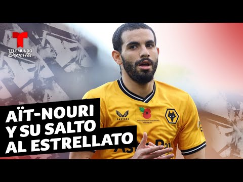Rayan Aït-Nouri: “vivir nuestros sueños es algo hermoso” | Premier League | Telemundo Deportes