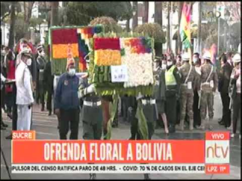 06082022 OFRENDA FLORAL POR LOS  197 ANOS DE INDEPENDENCIA DE BOLIVIA EN SUCRE RED UNO