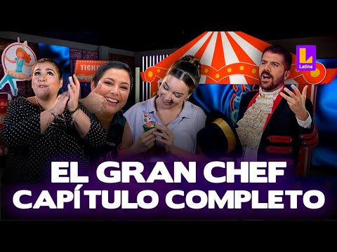 El Gran Chef Famosos - SEGUNDA TEMPORADA - PROGRAMA COMPLETO: sábado 15 de julio | LATINA EN VIVO
