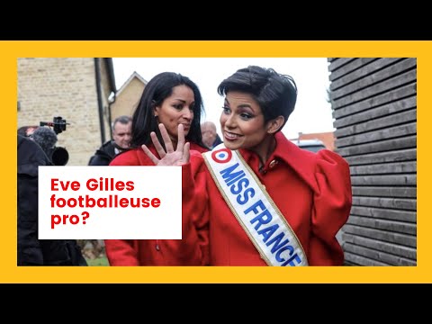 Eve Gilles, Miss France 2024 :Re?ve?lations Choc sur son Passe? de Footballeuse? la Ve?rite? E?clate