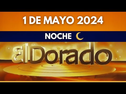 Resultado del DORADO NOCHE del MIERCOLES FESTIVO 1 de MAYO de 2024 (ÚLTIMO SORTEO DE HOY)