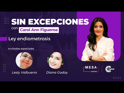 Ley de endometriosis en Colombia | Sin Excepciones-Mesa Capital | ? EN VIVO