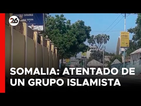 ÁFRICA | Grupo islamista Al Shabab atacó hotel en Somalia