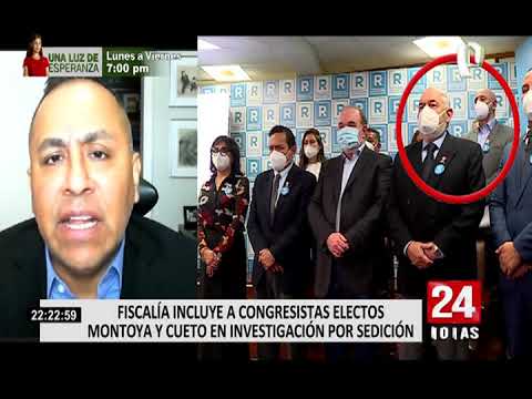 Congresistas electos Jorge Montoya y José Cueto son incluidos en investigación por sedición