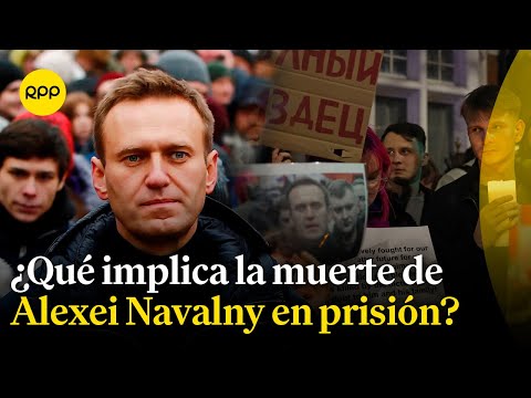 Muerte de Alexei Navalny en prisión: ¿Qué implicancias deja a poco de las elecciones en Rusia?