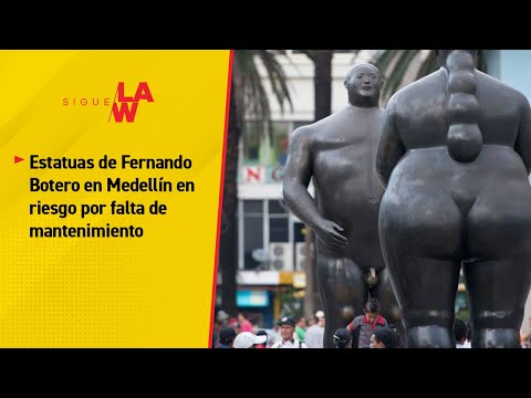 Estatuas de Fernando Botero en Medellín en riesgo por falta de mantenimiento