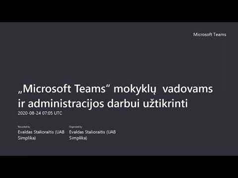 „Microsoft Teams“ mokyklų vadovams ir administracijos darbui užtikrinti