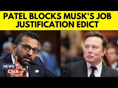 Kash Patel Launches Fiery Attack On Musk, Orders FBI Staff To Pause Responses To Musk's Email | N18G