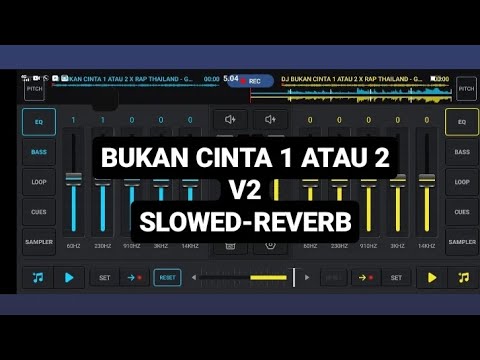 BUKAN CINTA 1 ATAU 2🎧(SLOWED-REVERB)🔥