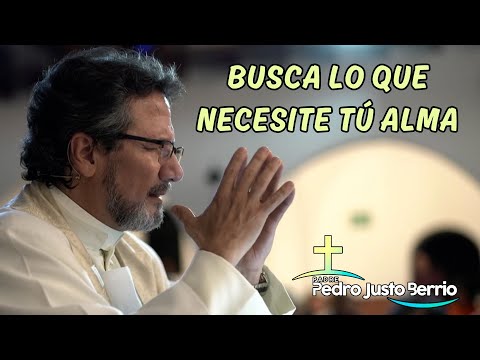 Espíritu santo rompe mis cadenas | Padre Pedro Justo Berrío