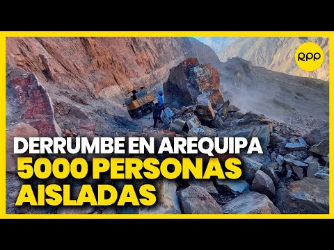 Arequipa: 5 mil personas aisladas tras derrumbe de carretera