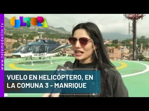 Vuelo en Helicóptero, en la comuna 3 - Manrique  - Telemedellín