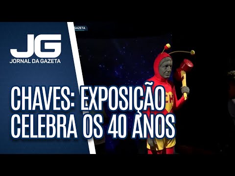 Chaves: exposição celebra os 40 anos do seriado