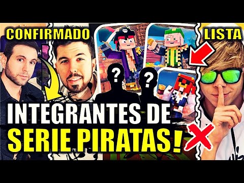 INTEGRANTES CONFIRMADOS de PIRATAS | Willyrex y Vegetta777 NUEVA SERIE en MINECRAFT | Sera la mejor