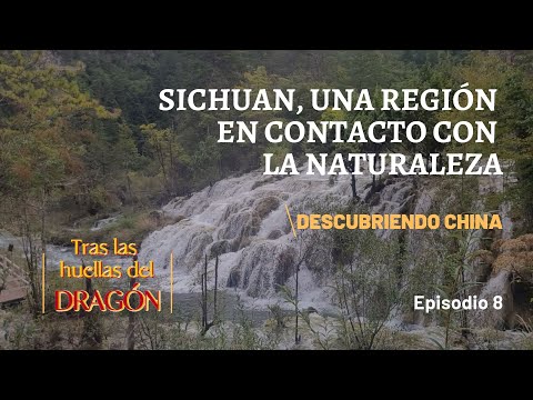 Sichuan, una región en contacto con la naturaleza