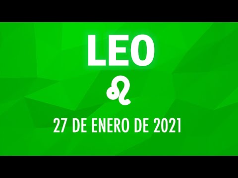 ? Horoscopo De Hoy Leo - 27 de Enero de 2021