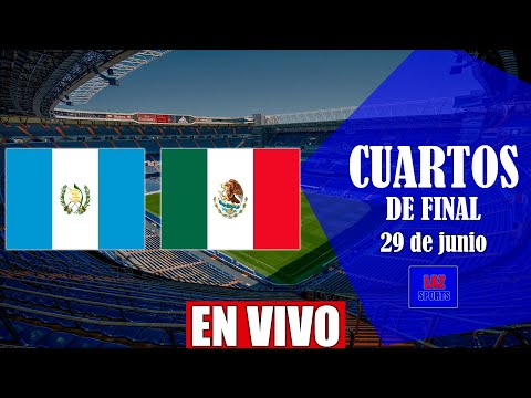 GUATEMALA VS MÉXICO SUB 20 EN VIVO | CUARTOS DE FINAL CONCACAF | 29/06/2022