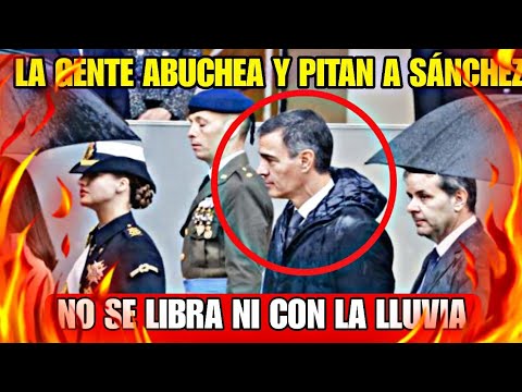 ABUCHEO, PITOS Y GRITOS CONTRA PEDRO SÁNCHEZ ESTE 12 DE OCTUBRE, LA LLUVIA NO LE DA TREGUA