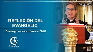 REFLEXIÓN DEL EVANGELIO || Domingo 4 de octubre de 2020 || Canal Cristovisión