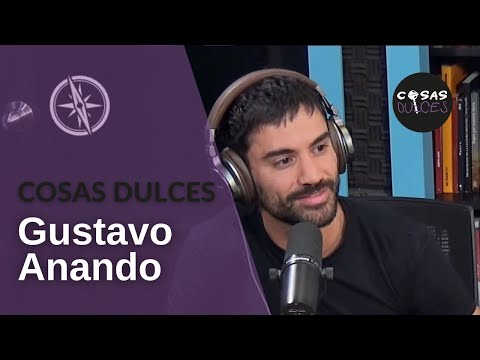 Cosas Dulces #13 - Gustavo Anando, terapeuta transpersonal