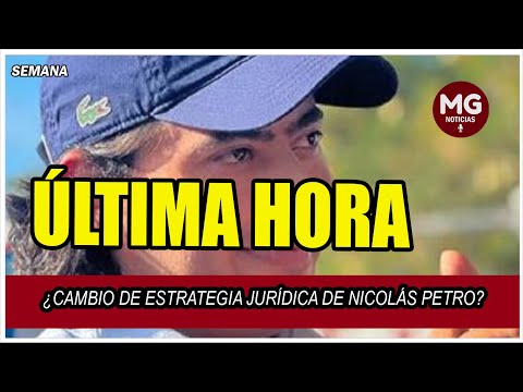 LO ÚLTIMO CASO NICOLAS PETRO ? UNA NUEVA JUGADA ESTRATÉGICA JURÍDICA