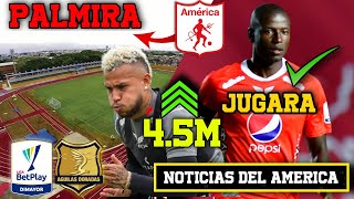 AMÉRICA juagará en Palmira| Duván el jugador más caro de la liga| y que pasó con Ramos - NOTICIAS ????????