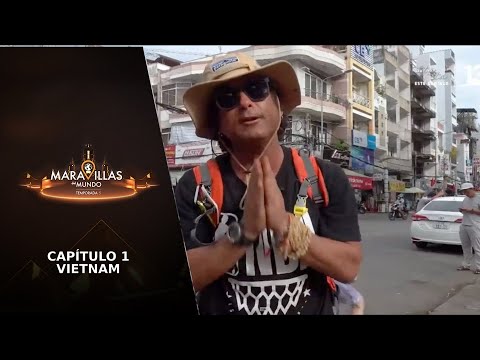 Maravillas del Mundo - Vietnam, Canal 13