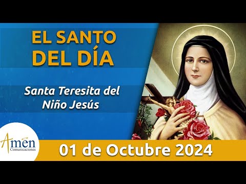 Santo de Hoy 1 de Octubre l Santa Teresita del Niño Jesús l Amén Comunicaciones