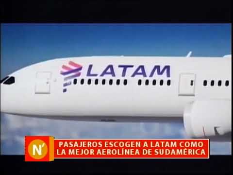 Pasajeros escogen a Latam como la mejor aerolíena de Sudamérica